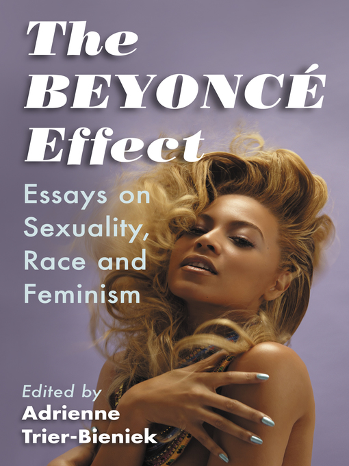 Title details for The Beyonce Effect by Adrienne Trier-Bieniek - Available